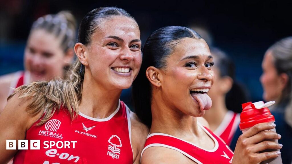 Netball Super League: Nottingham Forest in play-offs as Pavlova pair get England calls